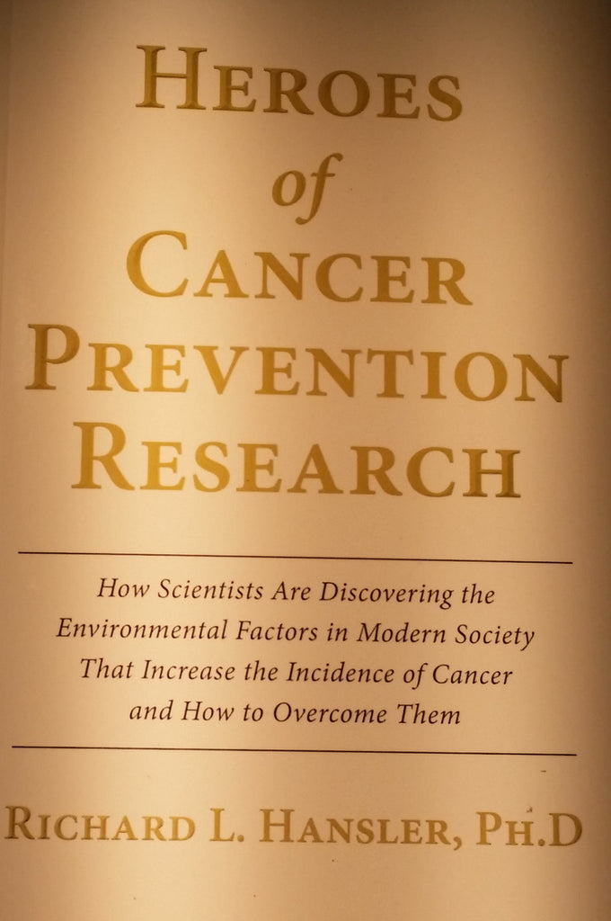 light hygiene book: HEROES OF CANCER PREVENTION RESEARCH